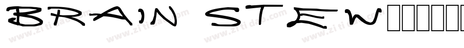 brain stew字体转换